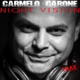 Обложка для Carmelo Carone - NIGHT VISION