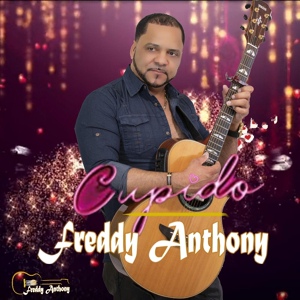 Обложка для Freddy Anthony - Cupido