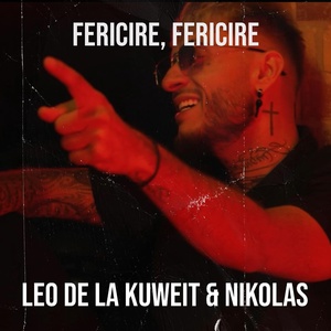 Обложка для Leo de la kuweit, Nikolas - Fericire, Fericire