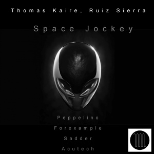 Обложка для Thomas Kaire, Ruiz Sierra - Space Jockey