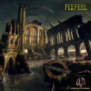 Обложка для Fixfeel - Underground 5