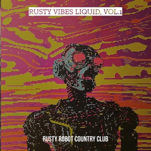 Обложка для Rusty Robot Country Club - Echo Chamber