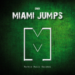 Обложка для Dimix - Miami Jumps