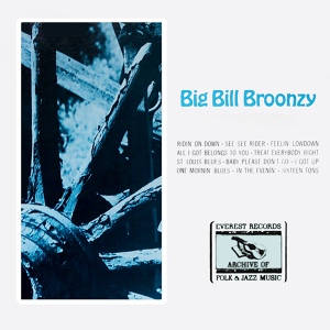 Обложка для Big Bill Broonzy - All I Got Belongs to You