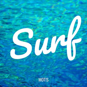 Обложка для MOT!S - Surf