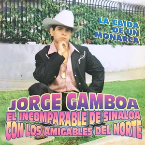 Обложка для Jorge Gamboa "El Incomparable de Sinaloa" - El Javali