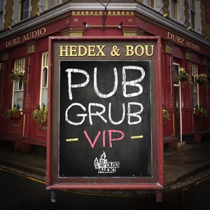 Обложка для Hedex, Bou - Pub Grub