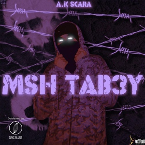 Обложка для A.K SCAR - Msh Tab3y