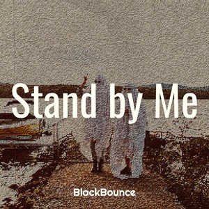 Обложка для BlackBounce - Stand by Me