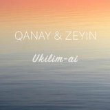 Обложка для ZEYIN feat. Qanay - Ukilim-ai
