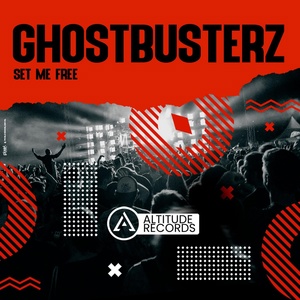 Обложка для Ghostbusterz - Set Me Free
