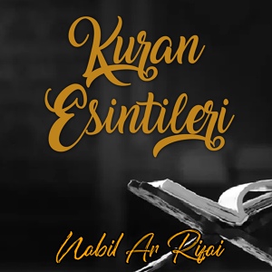 Обложка для Nabil Ar Rifai - Kehf Suresi