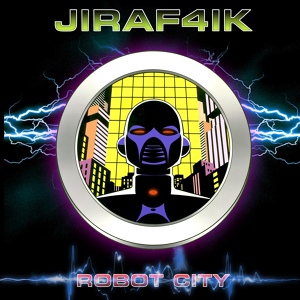 Обложка для JIRAF4IK - Robot City