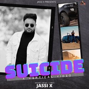 Обложка для Jassi X - Suicide