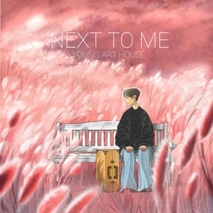 Обложка для Wisty, Four20, Choi Donghwa, V.D, SEIN, Wenzday - Next to me