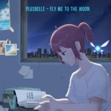 Обложка для Plusbelle - Fly Me to the Moon (From "Squid Game")