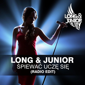 Обложка для Long & Junior - Spiewac Ucze Sie