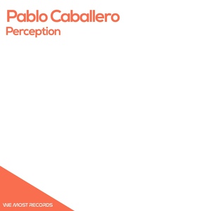 Обложка для Pablo Caballero - Perception