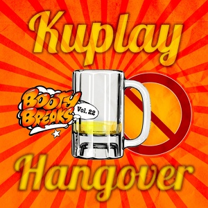 Обложка для Kuplay - Hangover