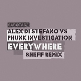 Обложка для Phunk Investigation & Alex Di Stefano - Phunk Investigation & Alex Di Stefano - Everywhere