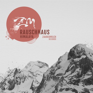 Обложка для Rauschhaus - Himalaya