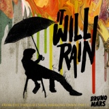 Обложка для Bruno Mars - It Will Rain