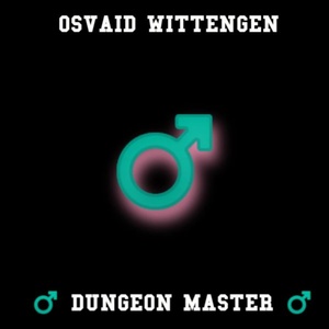 Обложка для OSVAID WITTENGEN - Dungeon Master