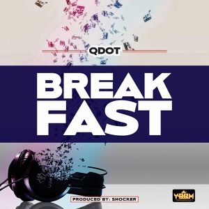 Обложка для QDot - BREAKFAST