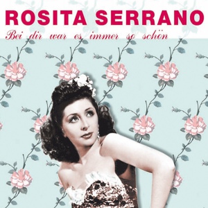 Обложка для Rosita Serrano - Der kleine Liebesvogel