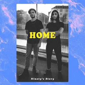 Обложка для Ninety's Story - Home