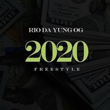 Обложка для Rio Da Yung Og - 2020 Freestyle