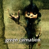 Обложка для Green Carnation - The Everlasting Moment