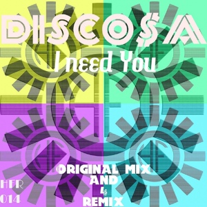 Обложка для Discosa - I Need You