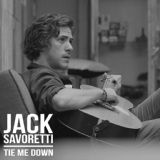Обложка для Jack Savoretti - Tie Me Down