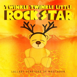 Обложка для Twinkle Twinkle Little Rock Star - Sultan's Curse