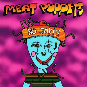 Обложка для Meat Puppets - Taste Of The Sun