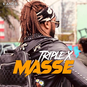 Обложка для Triple X - Masse