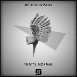 Обложка для Metodi Hristov - That's Normal