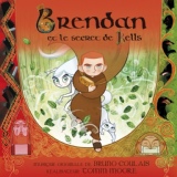 Обложка для Bruno Coulais - Brendan and the Secret of Kells