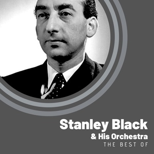 Обложка для Stanley Black & His Orchestra - Escape by Night