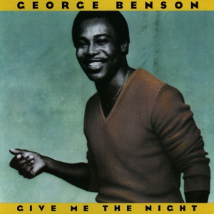 Обложка для George Benson - Give Me the Night