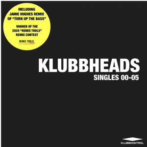 Обложка для Klubbheads - Turn Up The Bass (Jamie Hughes Remix)