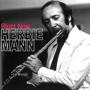 Обложка для Herbie Mann - Right Now