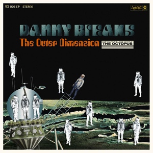 Обложка для Danny Breaks - Attack Of The Beatazoids