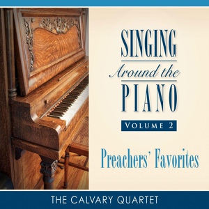 Обложка для The Calvary Quartet - Redeemed, How I Love to Proclaim It