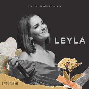 Обложка для Tara Mamedova - Leyla