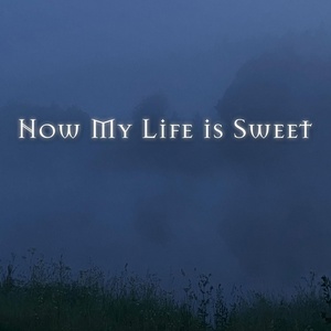 Обложка для Encha - Now My Life is Sweet