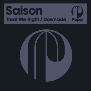 Обложка для Saison - Treat Me Right (Original Mix)