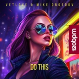 Обложка для VetLove, Mike Drozdov - Do This (Dub Mix)