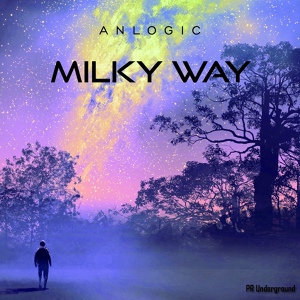 Обложка для Anlogic - Milky Way